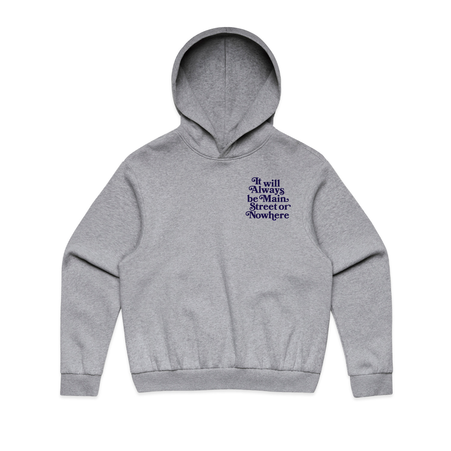 Main Street or Nowhere Pullover Hoody (Grey)