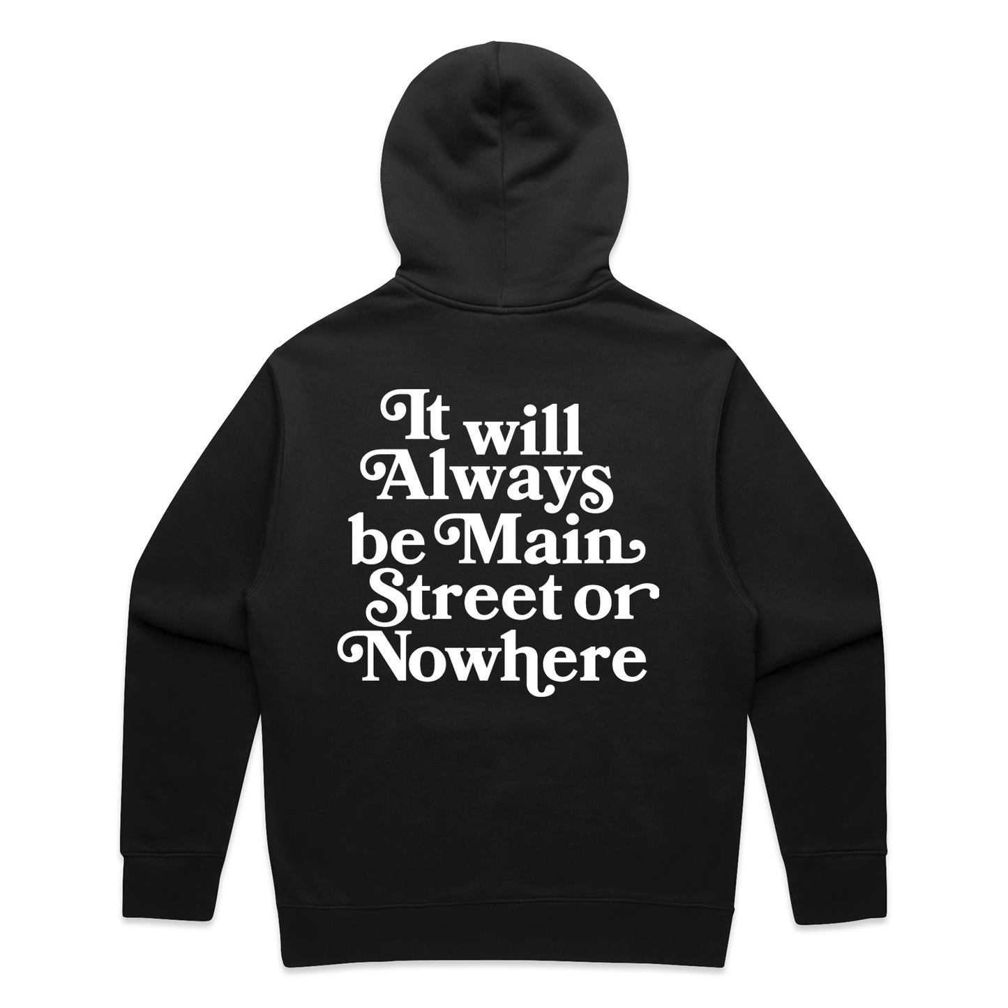 Main Street or Nowhere Zip Up Hoody (Black)
